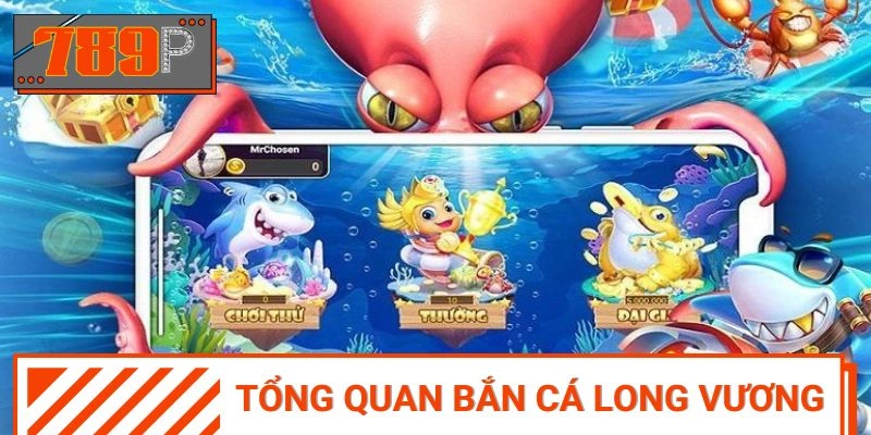 Khái quát về hình thức săn sinh vật long vương