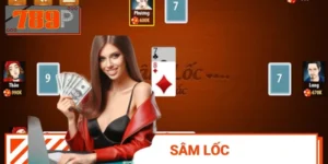 Cách Chơi Bài Sâm Lốc Kiếm Bộn Tiền Từ Cùng Cao Thủ 789P