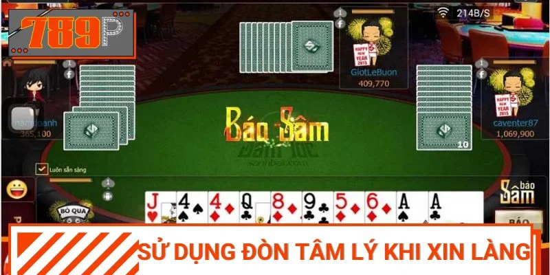 Xin làng bằng chiến thuật tâm lý – chiêu độc khiến đối thủ lung lay