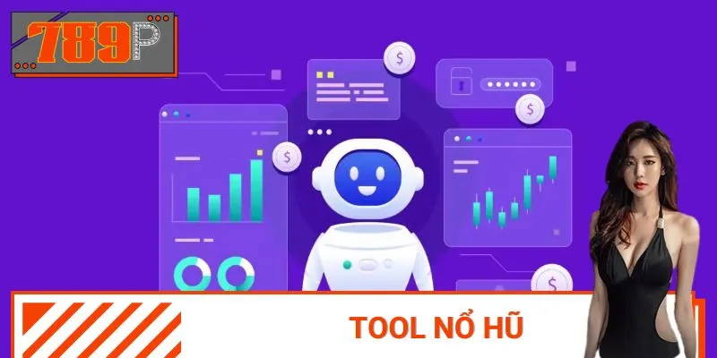 Lộ Diện Tool Nổ Hũ Hot Nhất 2025, Chỉ Có Tại 789p